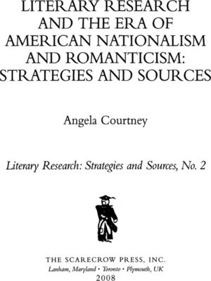 cover image of Literary Research and the Era of American Nationalism and Romanticism